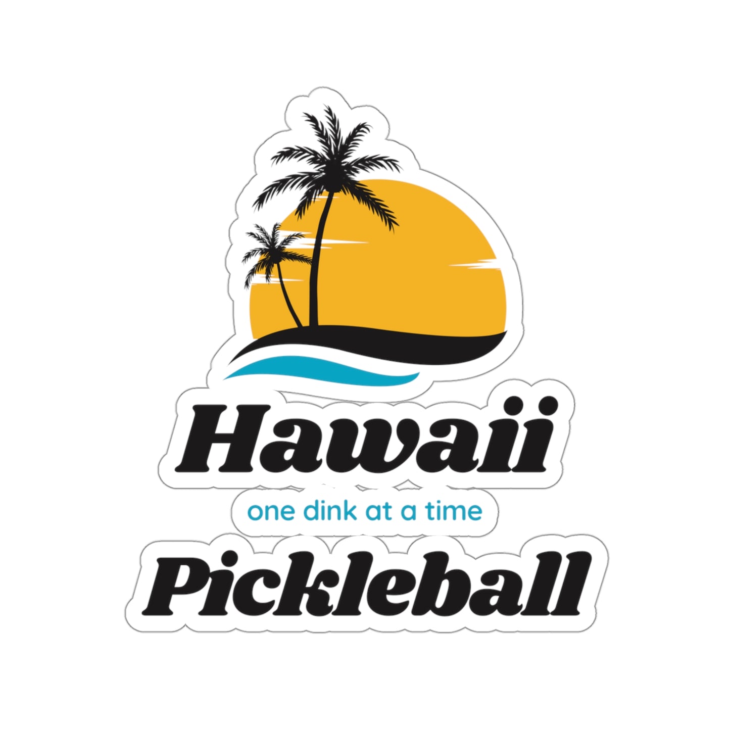 Hawaii Pickleball Under the Hawaiian Sun Sticker