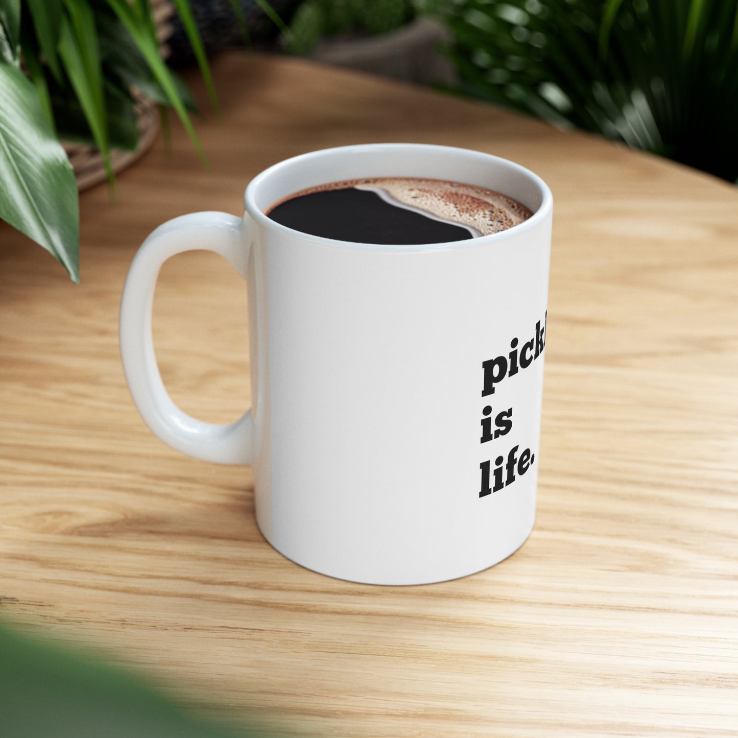 Pickleball is Life Coffee Mug