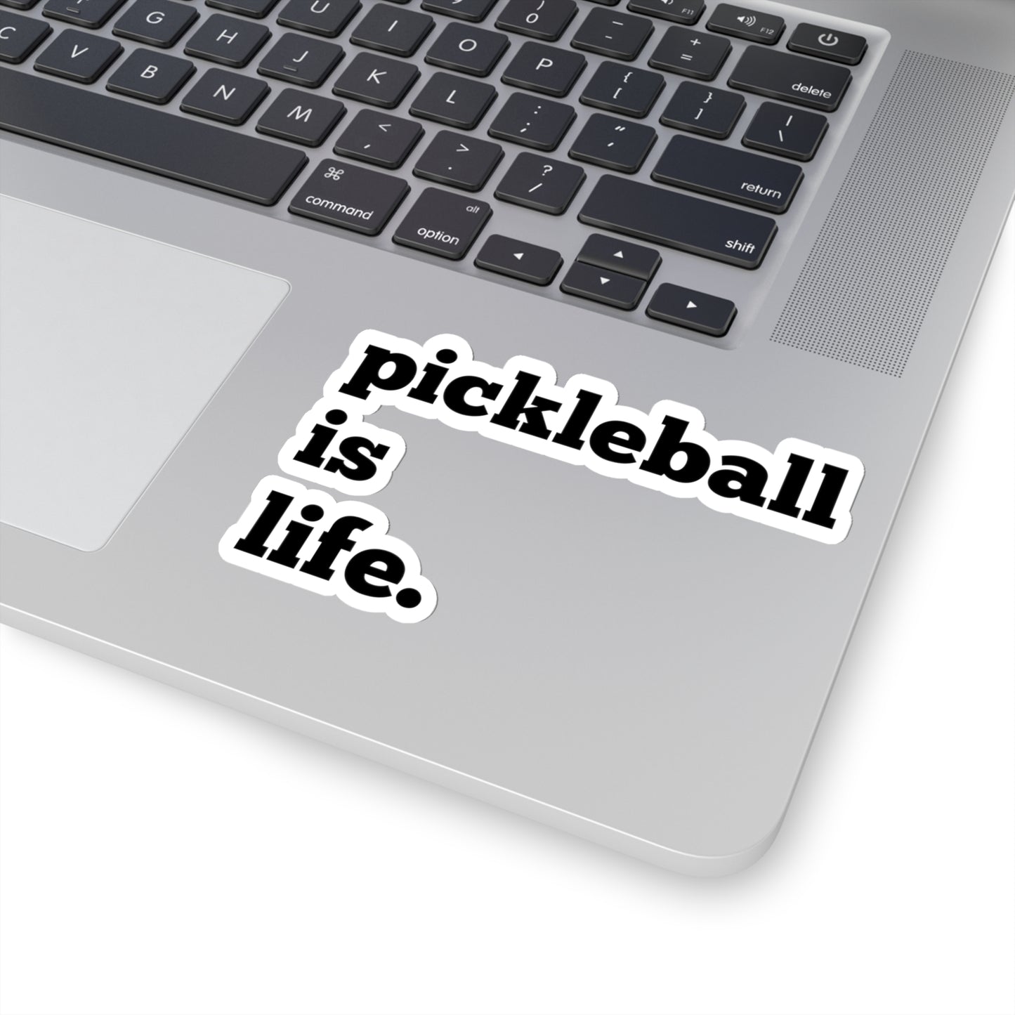 Pickleball is Life Sticker