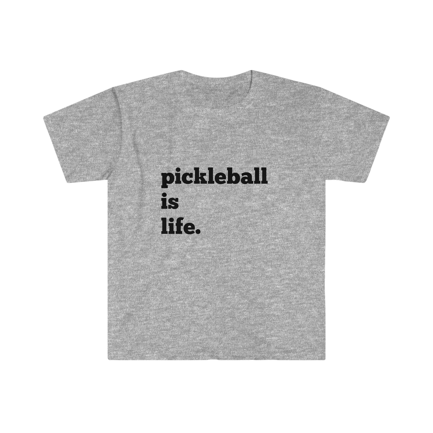 Pickleball is Life T-Shirt